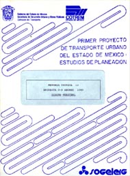Encuesta de Origen y Destino Abordo de los Autobuses Suburbanos del Valle Cuautitlán-Texcoco (Primer Proyecto de Transporte Urbano del Estado de México. 