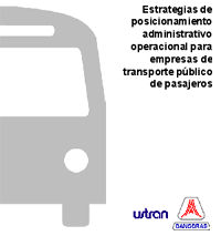 Estrategias de Posicionamiento Administrativo-Operacional para Empresas de Transporte Público de Pasajeros.